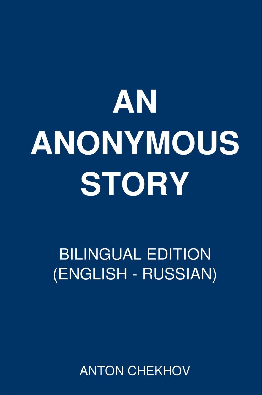 Big bigCover of An Anonymus Story