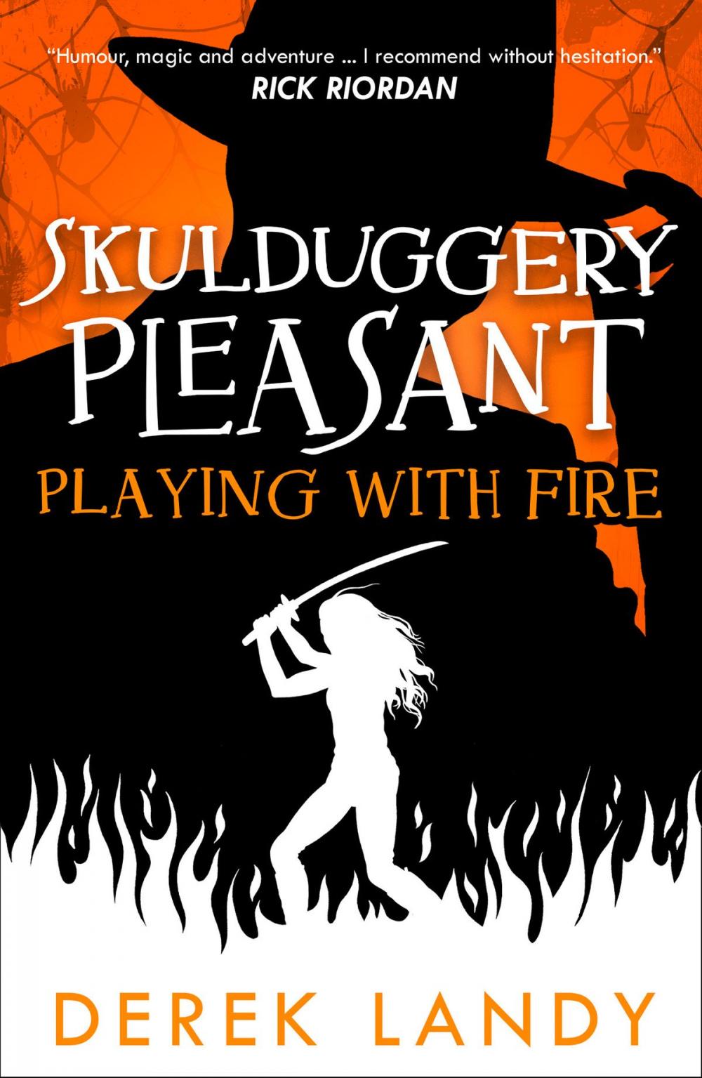 Big bigCover of Playing With Fire (Skulduggery Pleasant, Book 2)