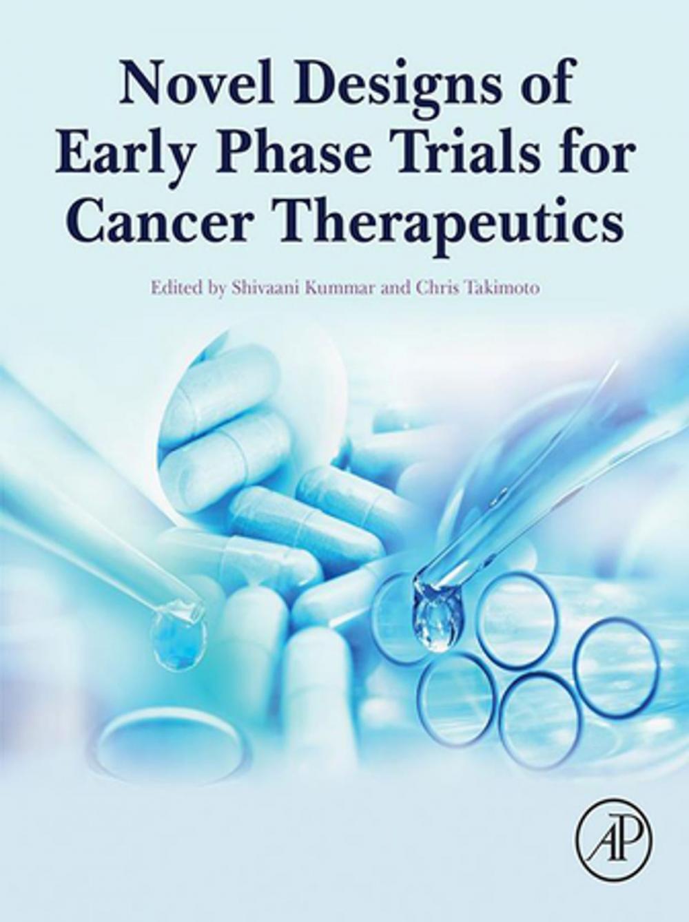 Big bigCover of Novel Designs of Early Phase Trials for Cancer Therapeutics