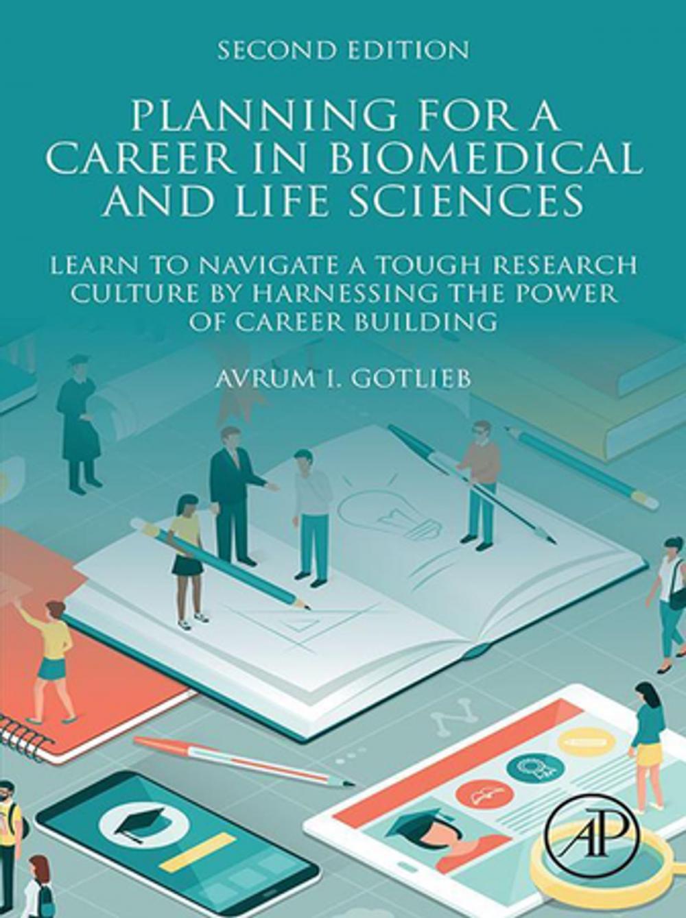 Big bigCover of Planning for a Career in Biomedical and Life Sciences