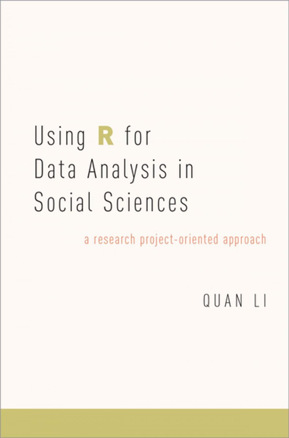 Big bigCover of Using R for Data Analysis in Social Sciences