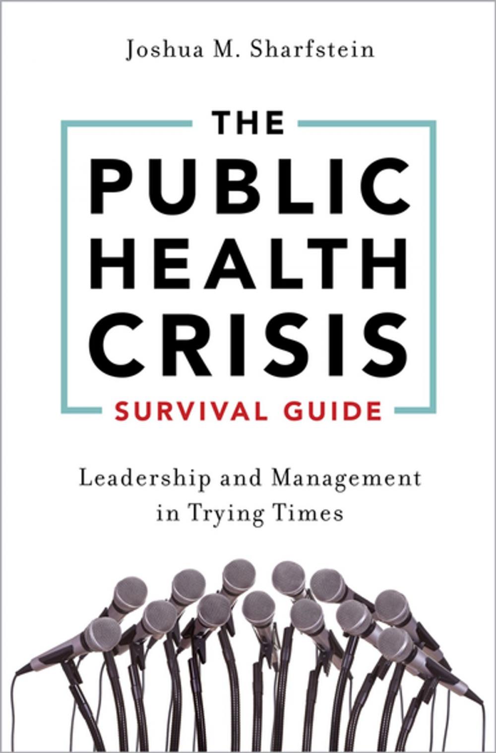 Big bigCover of The Public Health Crisis Survival Guide