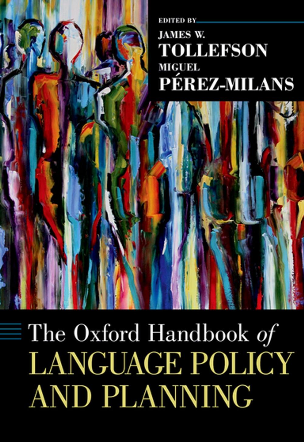 Big bigCover of The Oxford Handbook of Language Policy and Planning