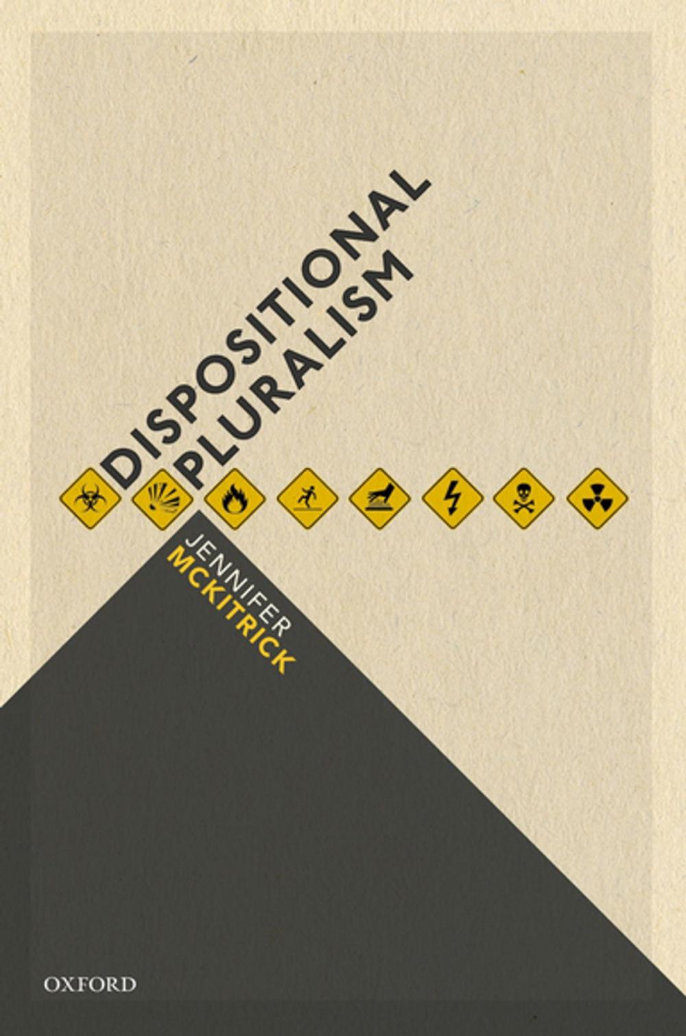 Big bigCover of Dispositional Pluralism