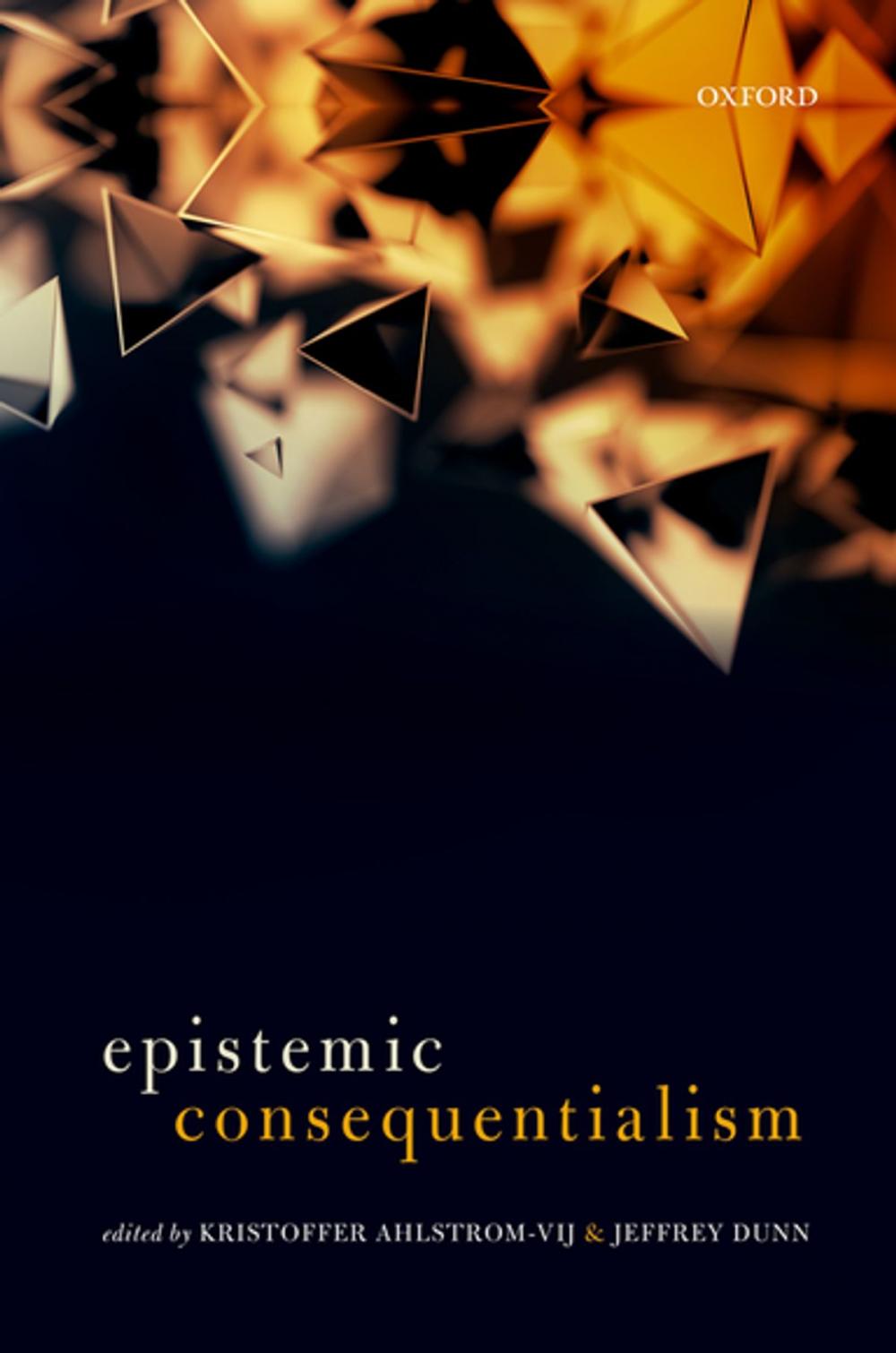 Big bigCover of Epistemic Consequentialism