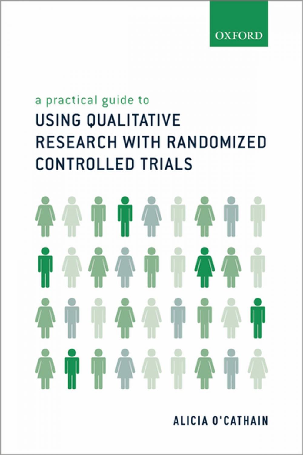 Big bigCover of A Practical Guide to Using Qualitative Research with Randomized Controlled Trials