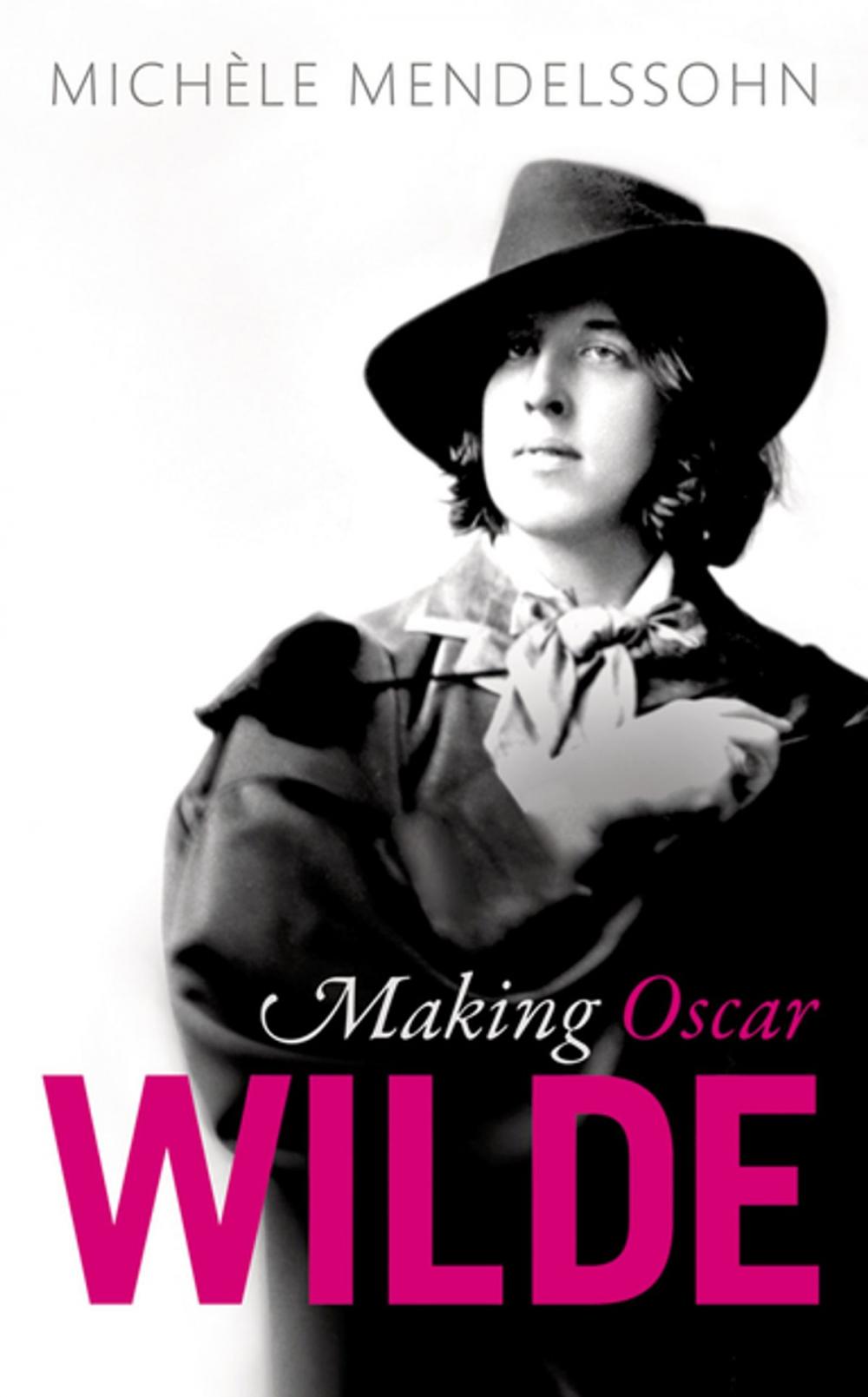 Big bigCover of Making Oscar Wilde