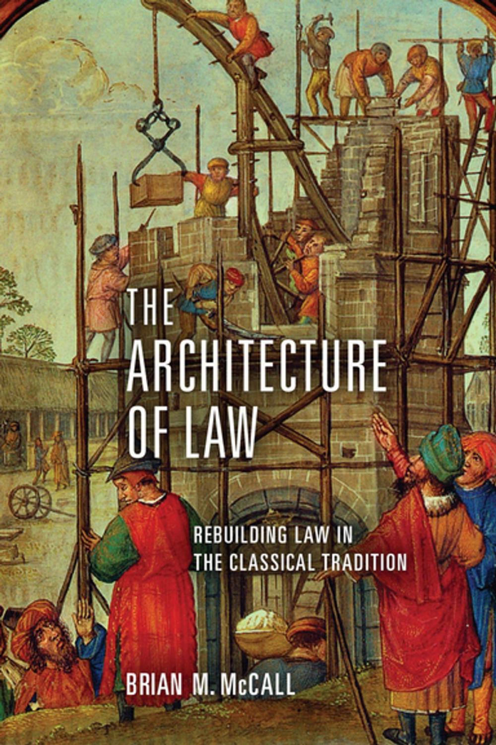 Big bigCover of The Architecture of Law