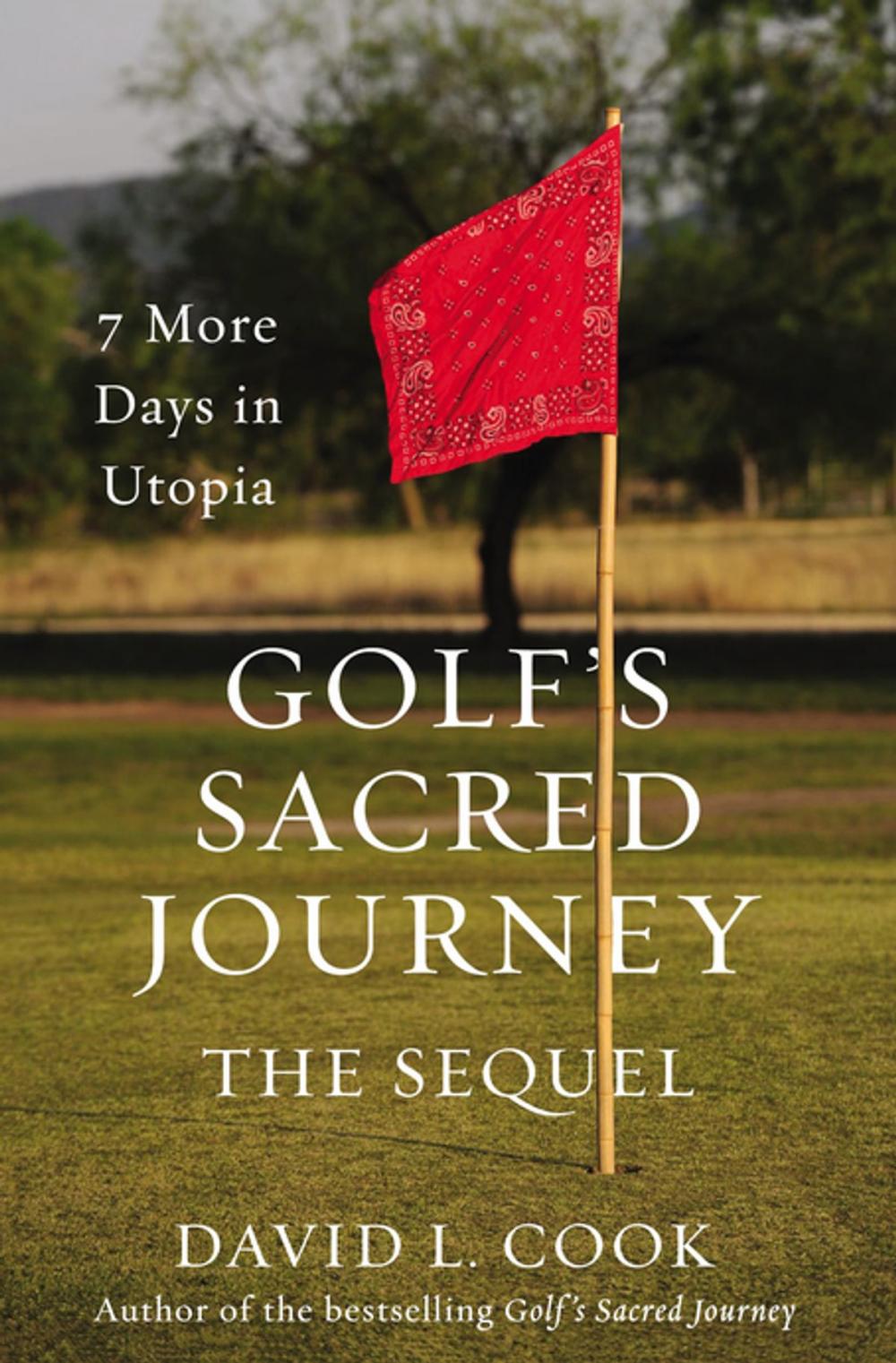 Big bigCover of Golf's Sacred Journey, the Sequel