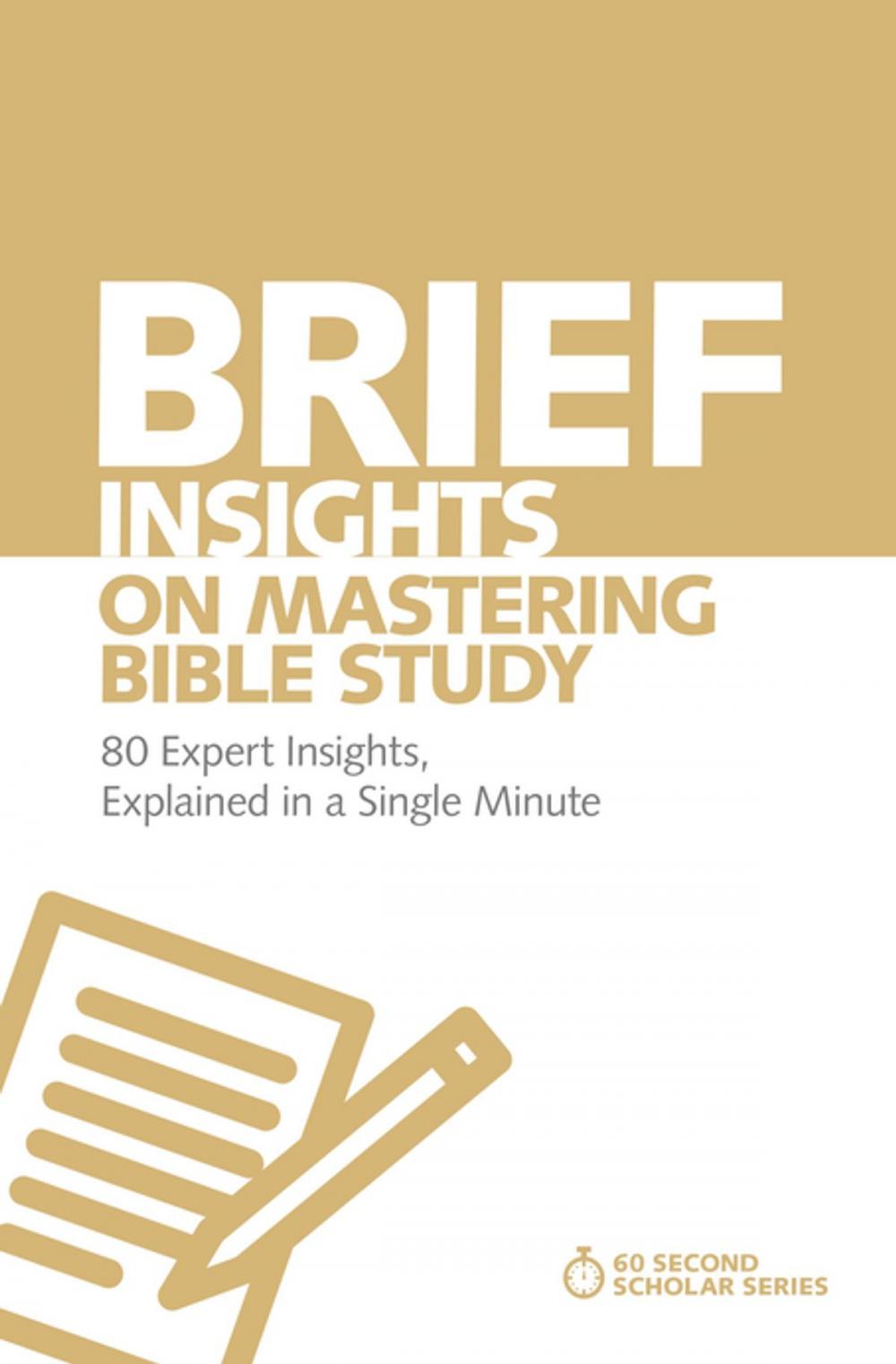 Big bigCover of Brief Insights on Mastering Bible Study