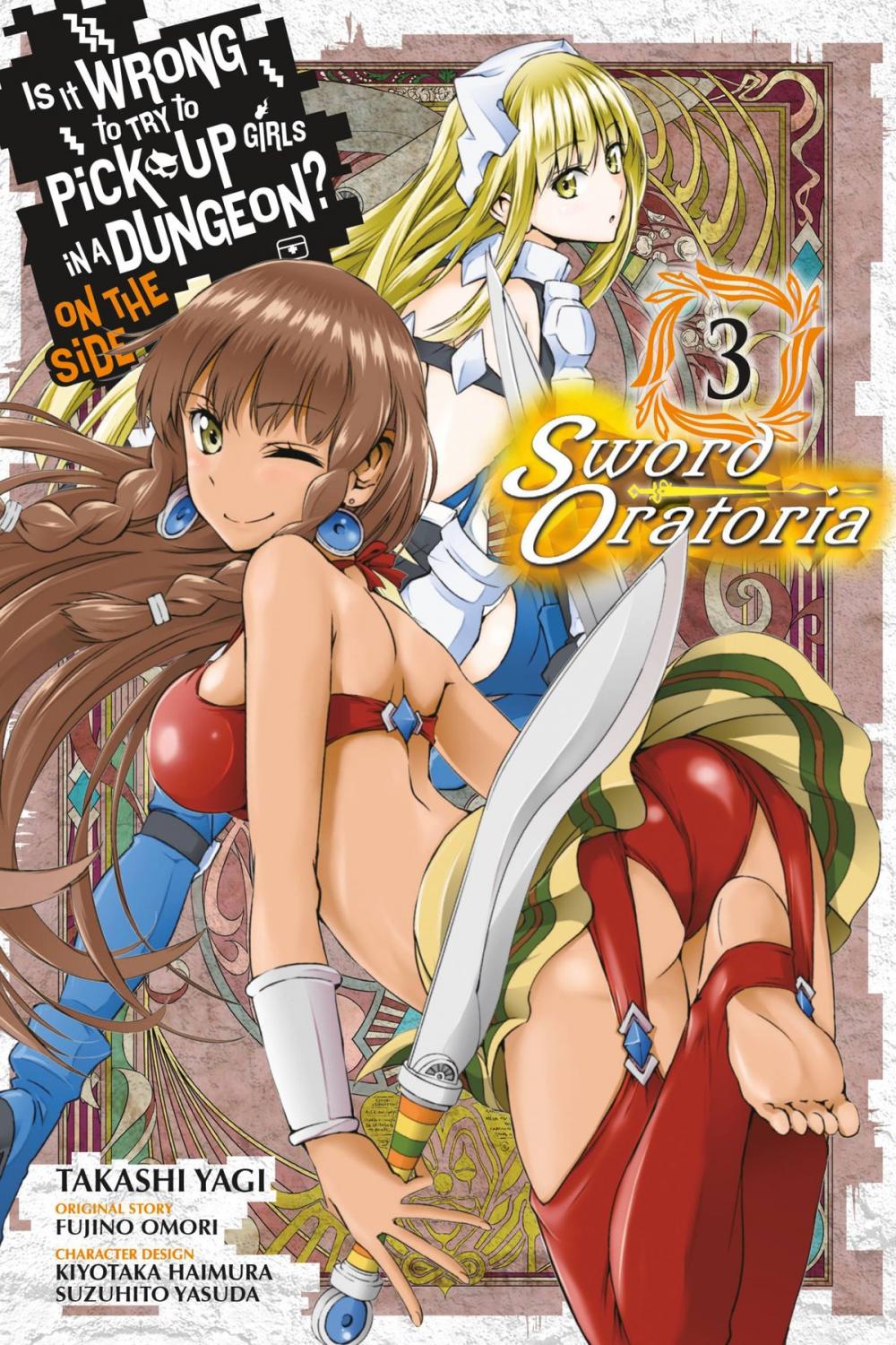 Big bigCover of Is It Wrong to Try to Pick Up Girls in a Dungeon? On the Side: Sword Oratoria, Vol. 3 (manga)