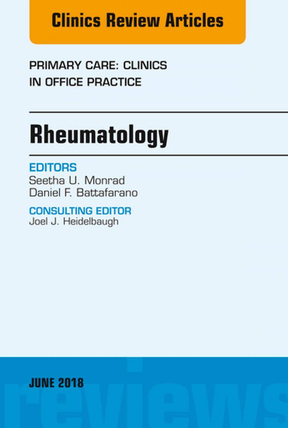 Big bigCover of Rheumatology, An Issue of Primary Care: Clinics in Office Practice, E-Book