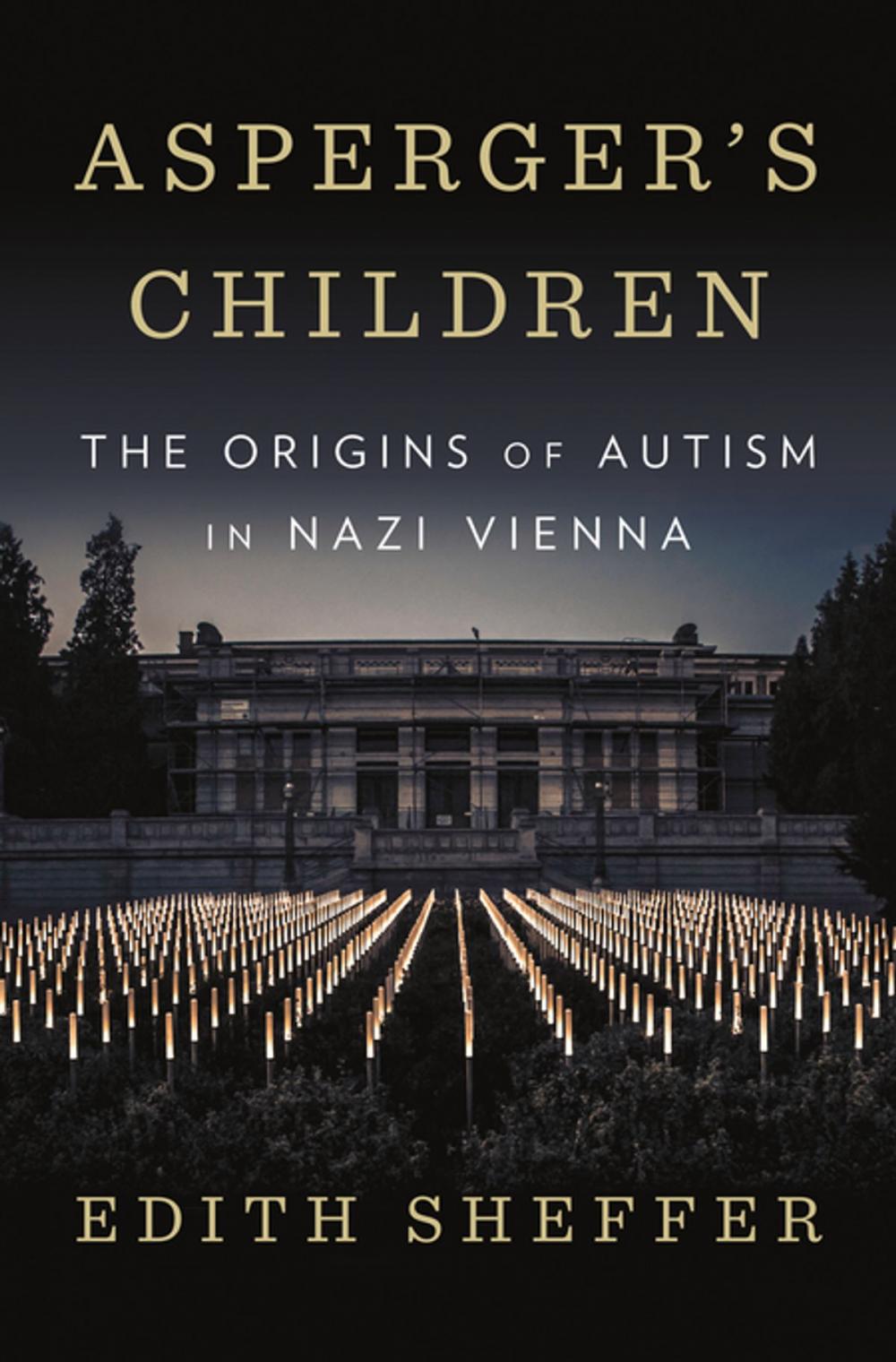 Big bigCover of Asperger's Children: The Origins of Autism in Nazi Vienna