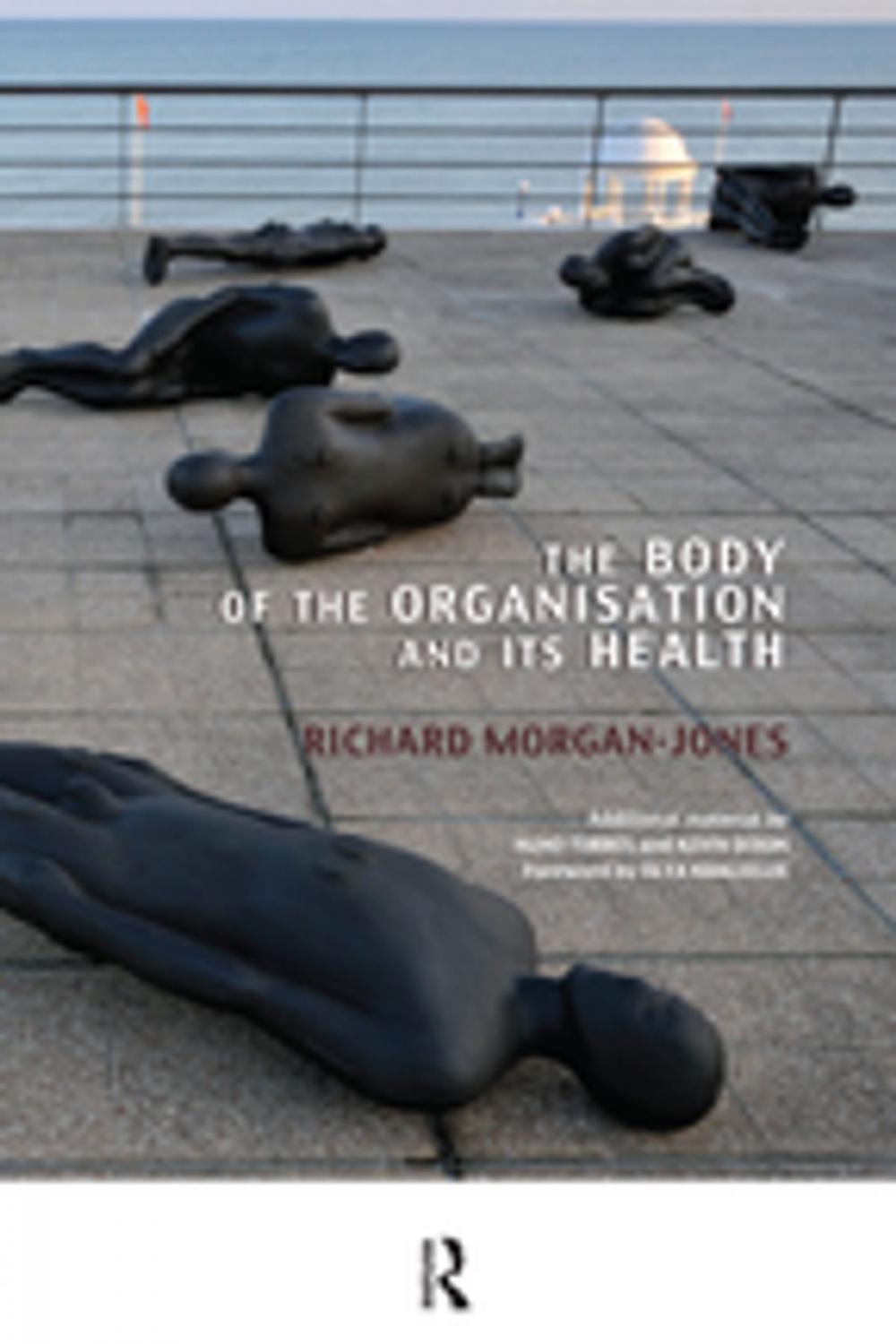 Big bigCover of The Body of the Organisation and its Health