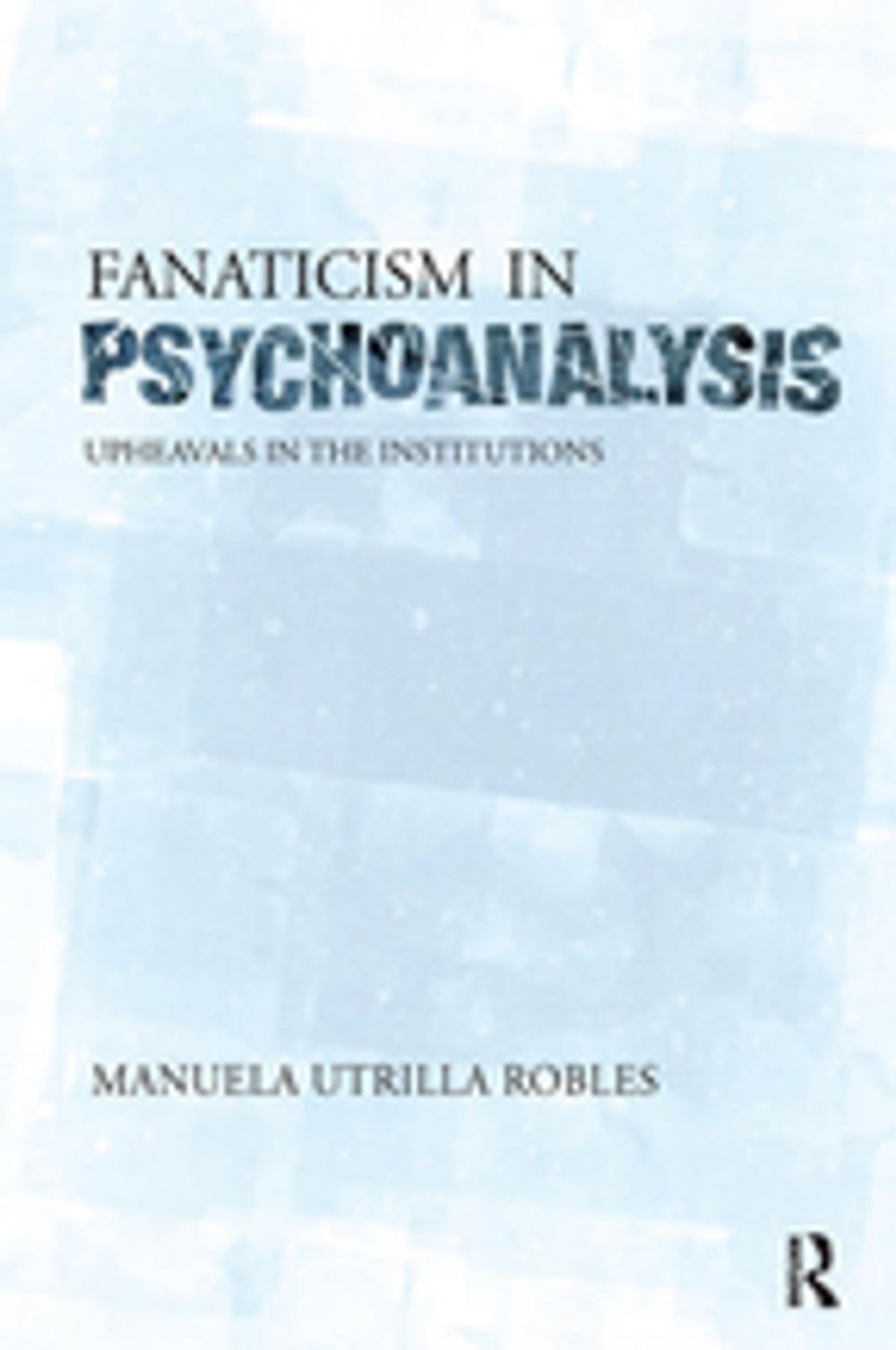 Big bigCover of Upheavals in the Psychoanalytical Institutions II