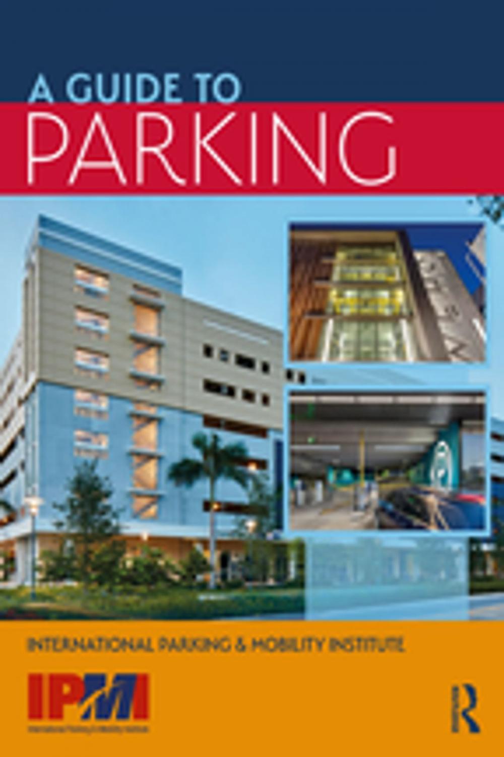 Big bigCover of A Guide to Parking