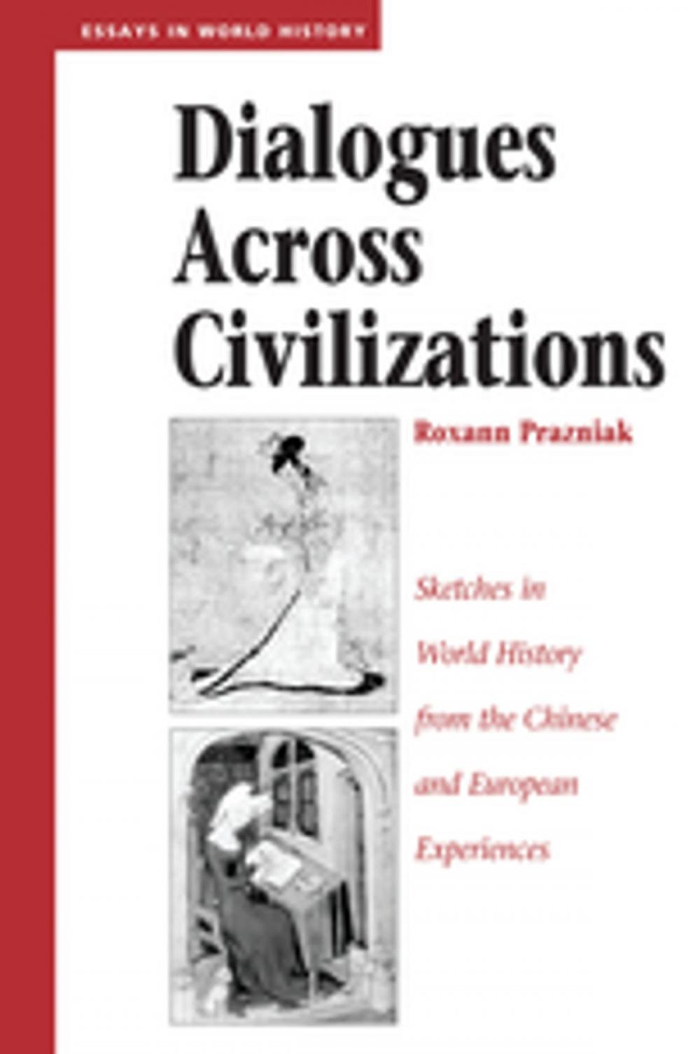 Big bigCover of Dialogues Across Civilizations