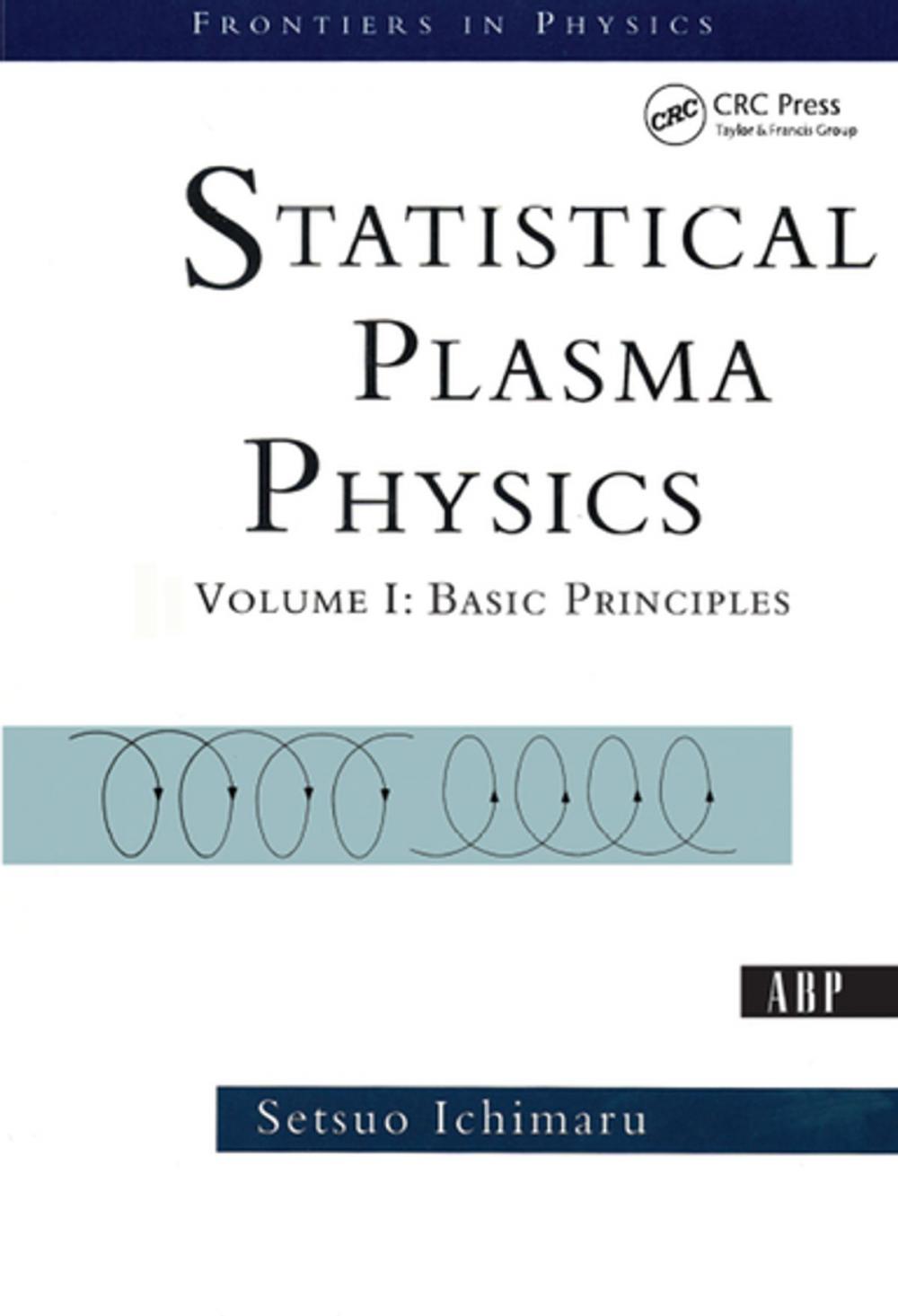 Big bigCover of Statistical Plasma Physics, Volume I