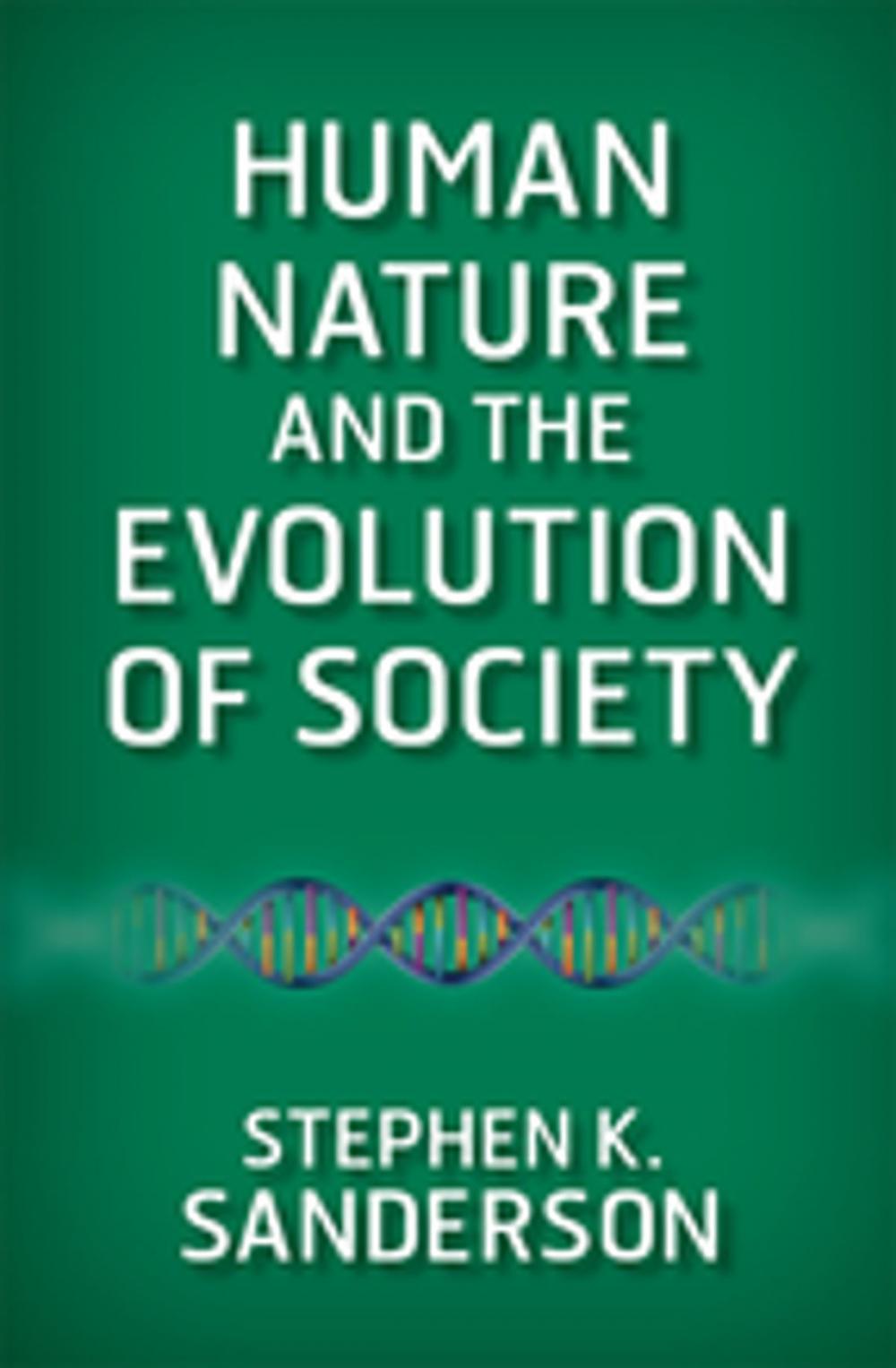 Big bigCover of Human Nature and the Evolution of Society