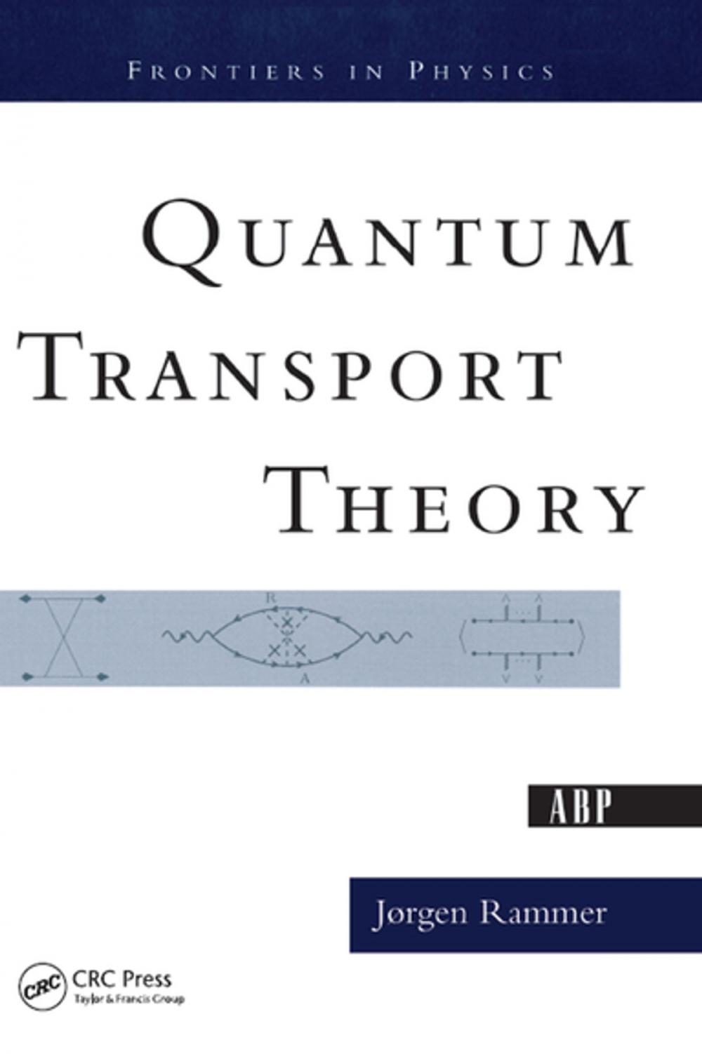 Big bigCover of Quantum Transport Theory