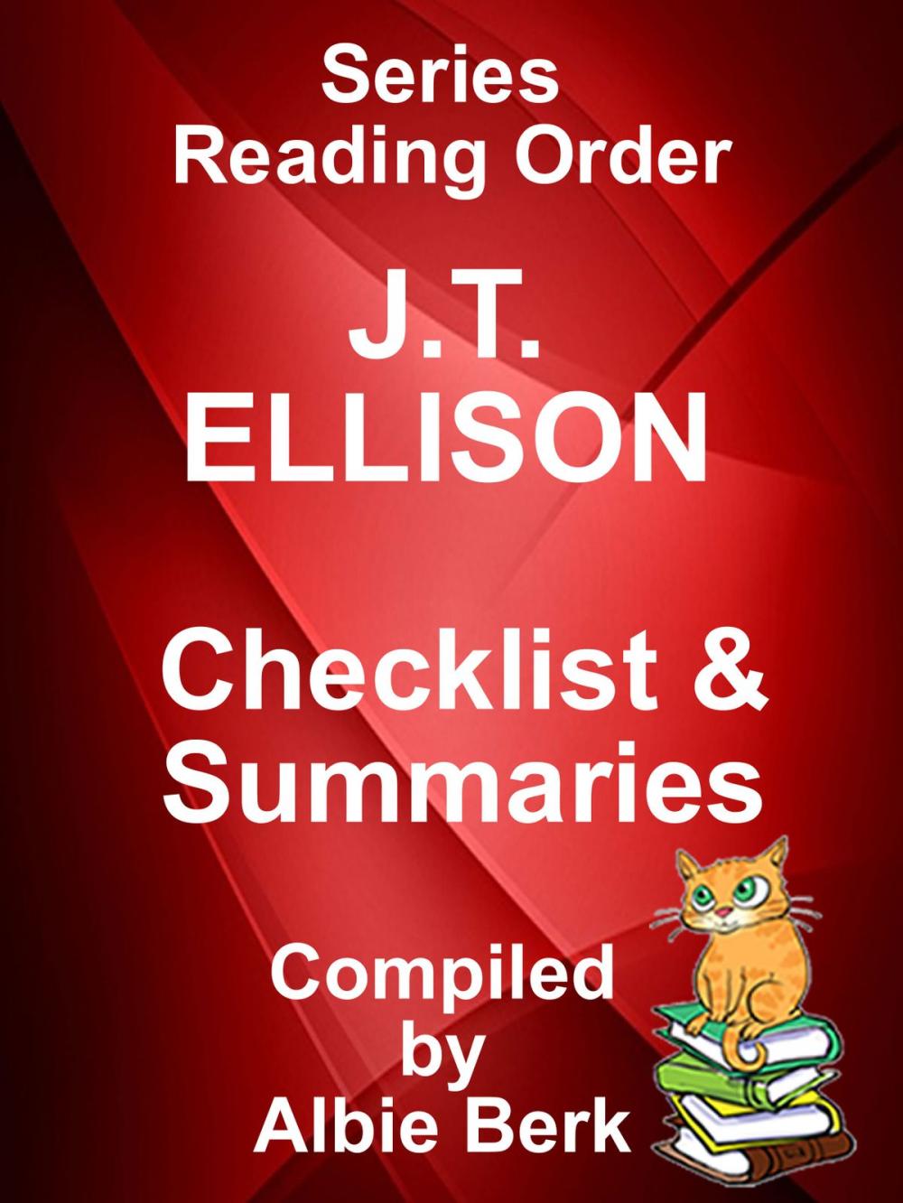 Big bigCover of JT Ellison: Series Reading Order - with Summaries & Checklist