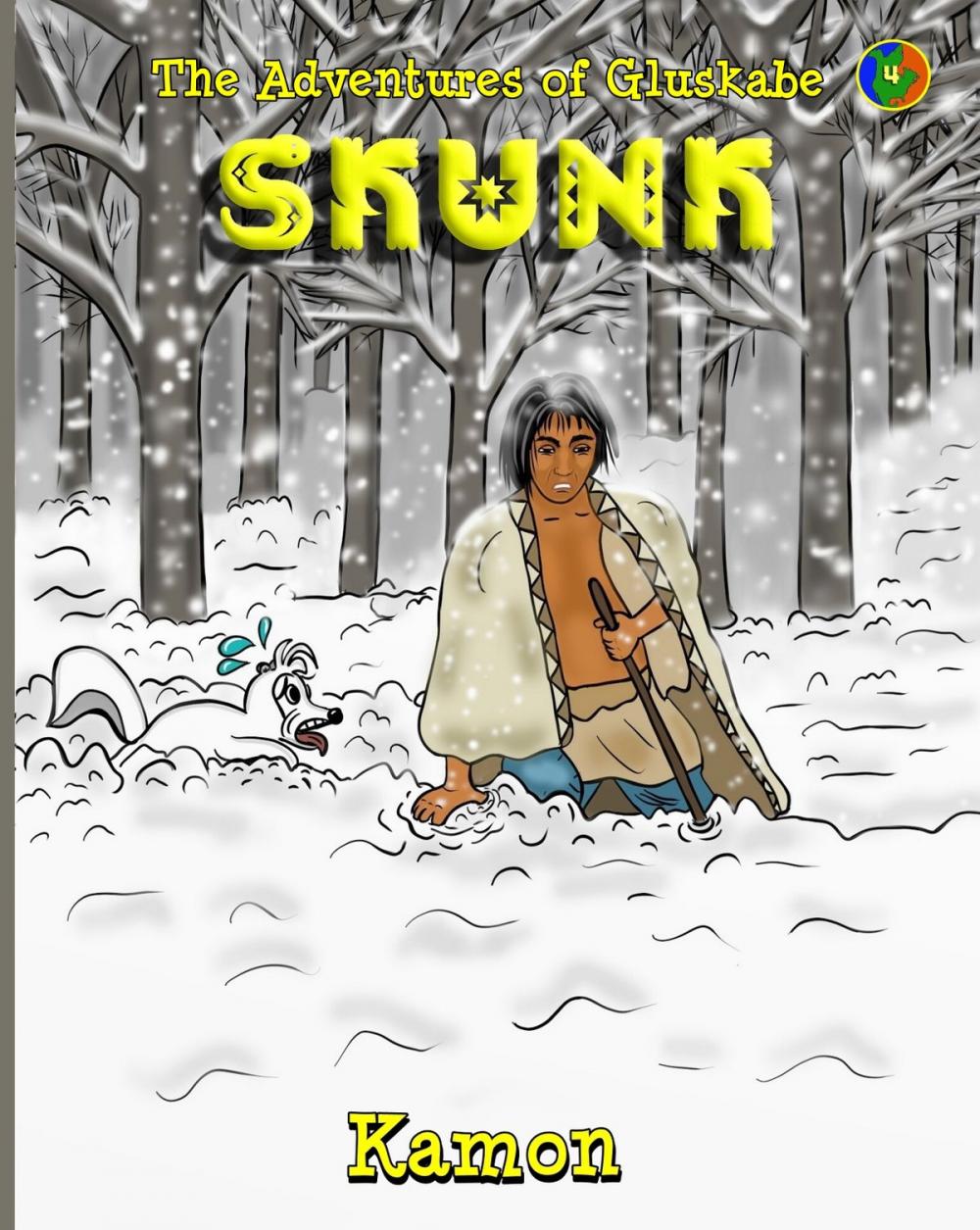 Big bigCover of The Adventures of Gluskabe / Skunk