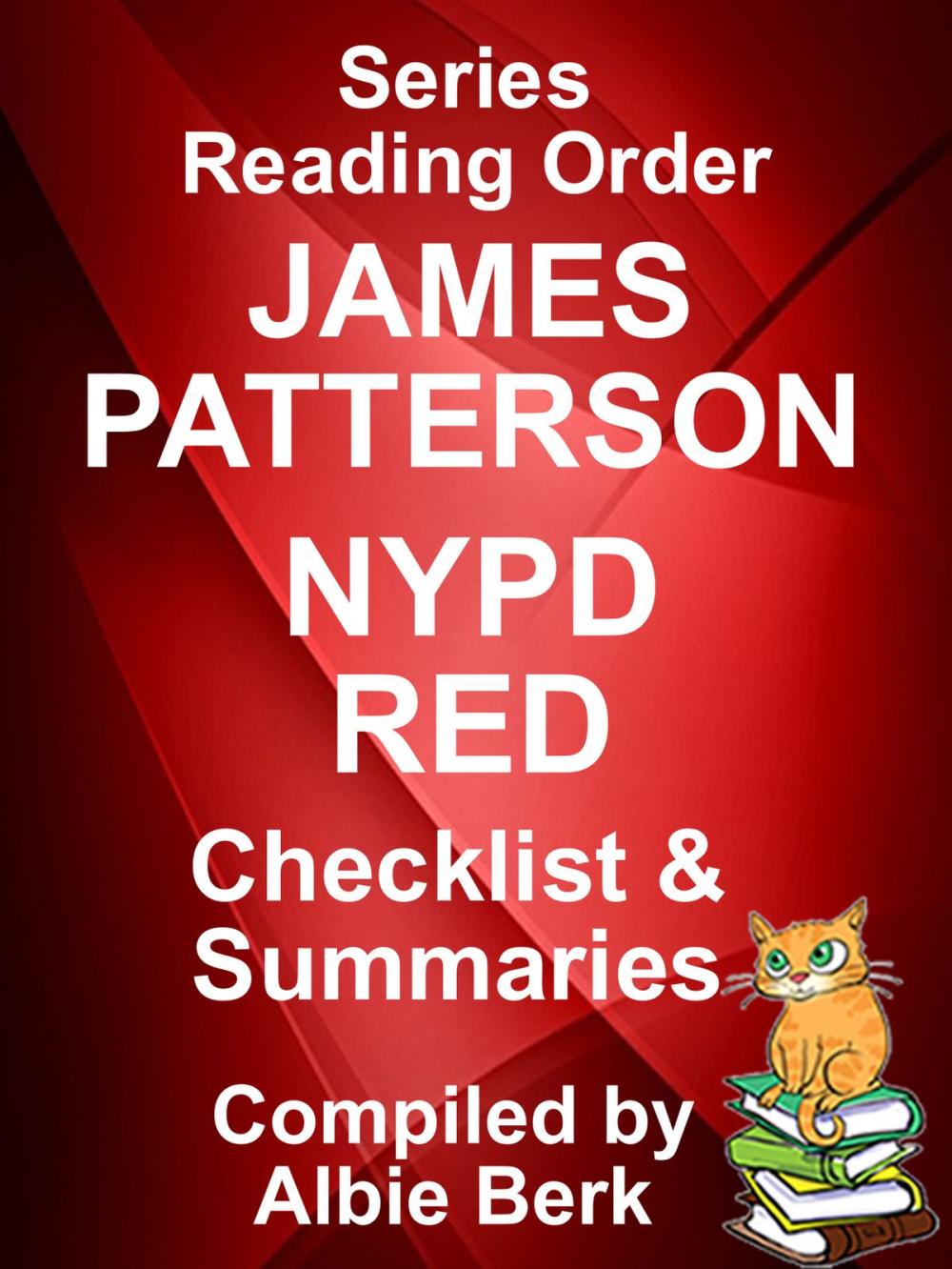 Big bigCover of James Patterson: NYPD Red - Series Reading Order - with Checklist & Summaries