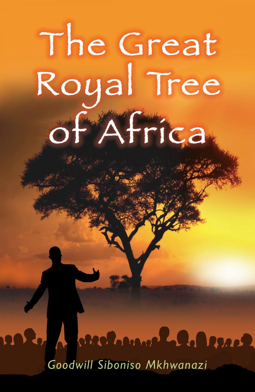 Big bigCover of The Great Royal Tree of Africa