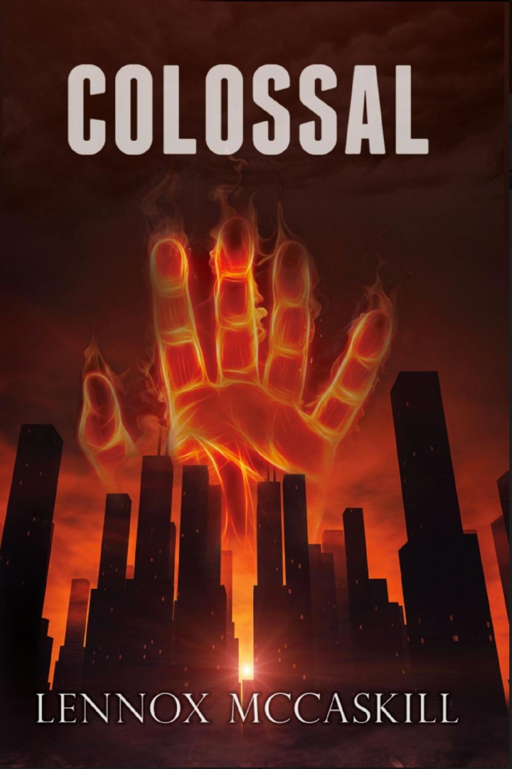 Big bigCover of Colossal: Issue #1 (Book 1 of The Colossal Series)