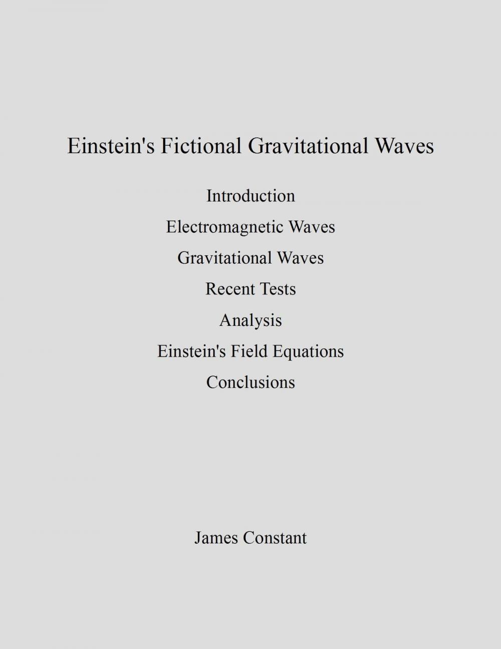 Big bigCover of Einstein's Fictional Gravitational Waves