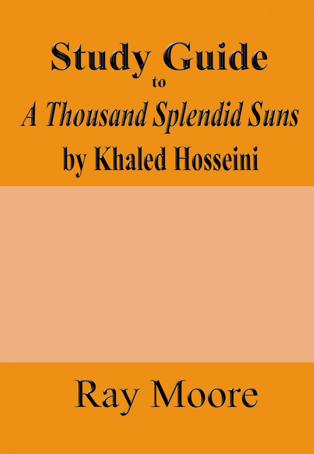 Big bigCover of Study Guide to A Thousand Splendid Suns by Khaled Hosseini