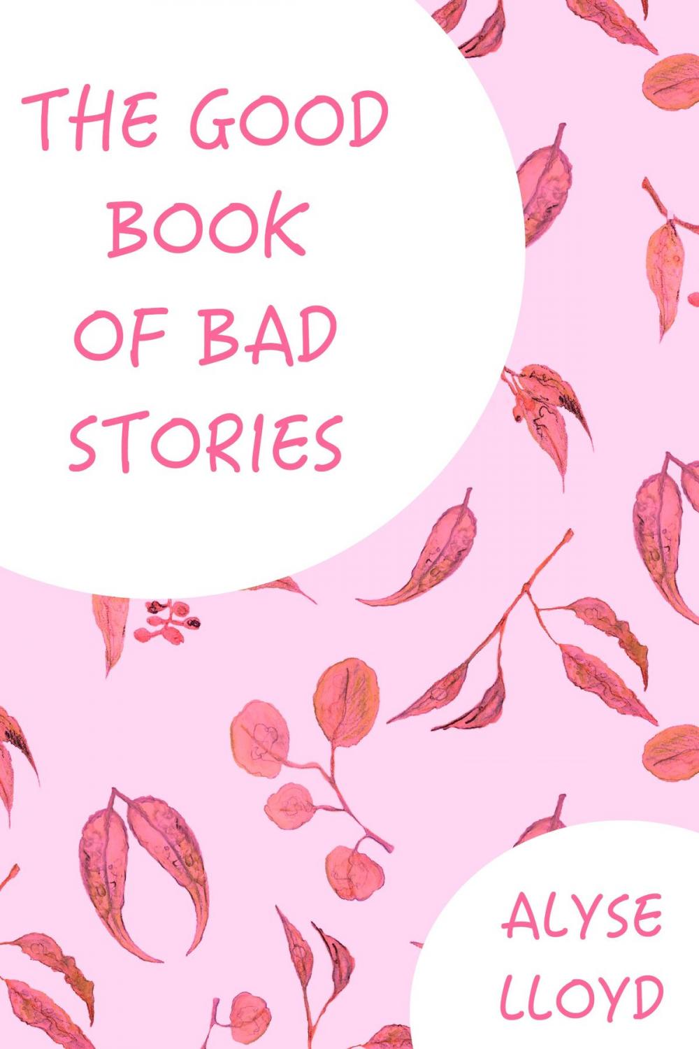 Big bigCover of The Good Book Of Bad Stories