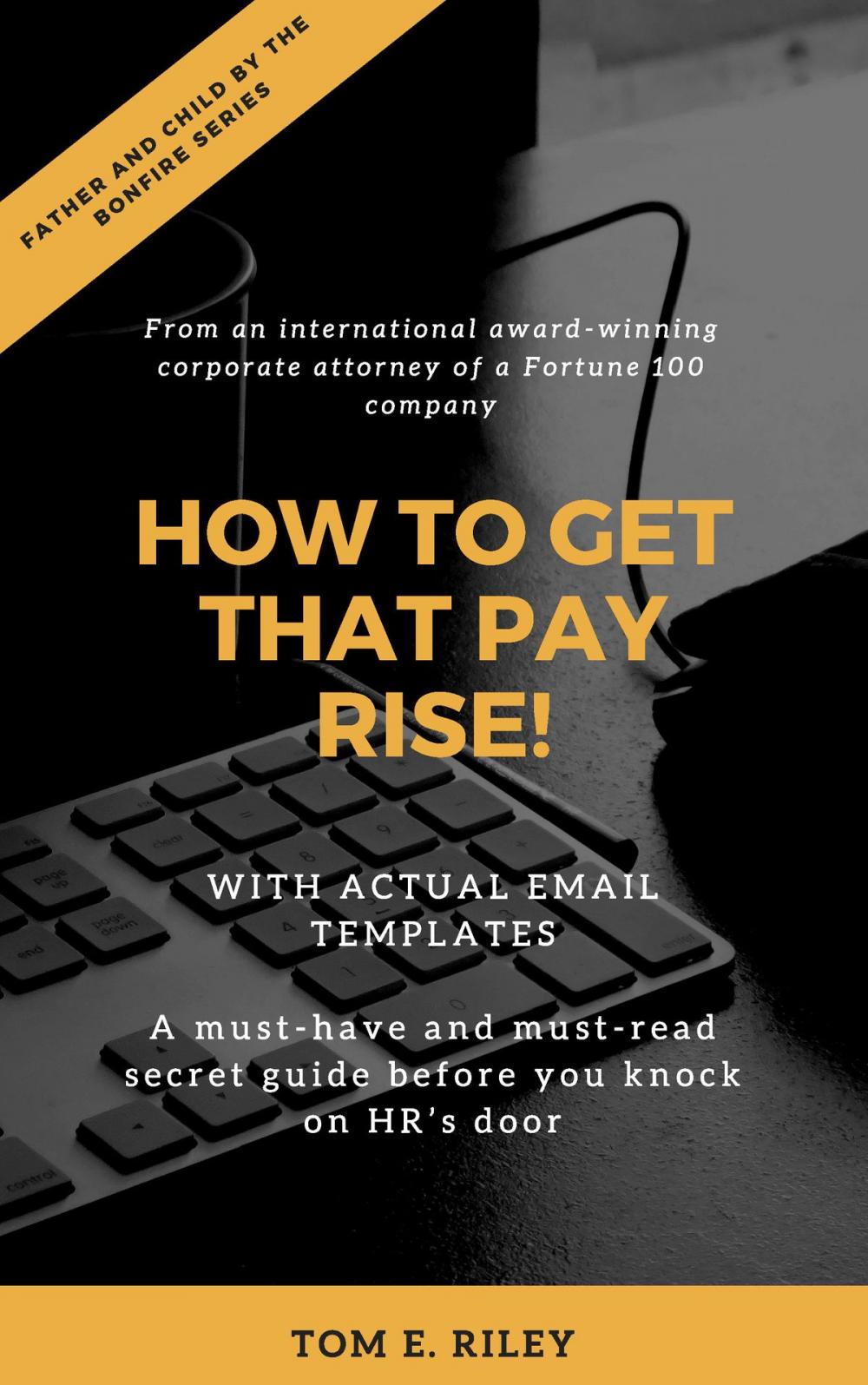 Big bigCover of How to Get That Pay Rise!