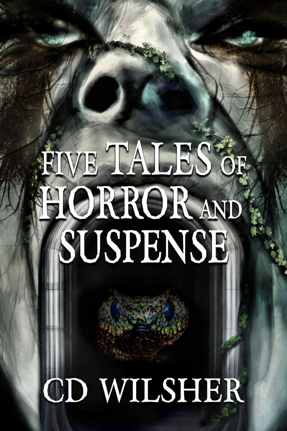 Big bigCover of Five Tales of Horror and Suspense