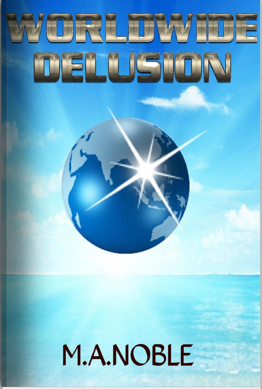 Big bigCover of Worldwide Delusion