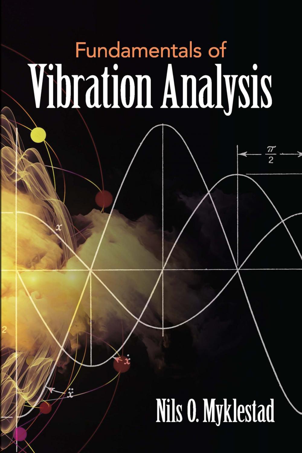 Big bigCover of Fundamentals of Vibration Analysis