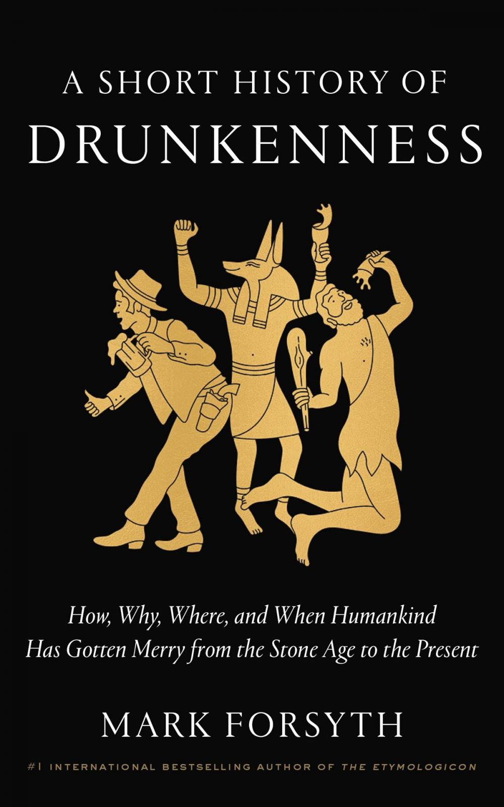Big bigCover of A Short History of Drunkenness
