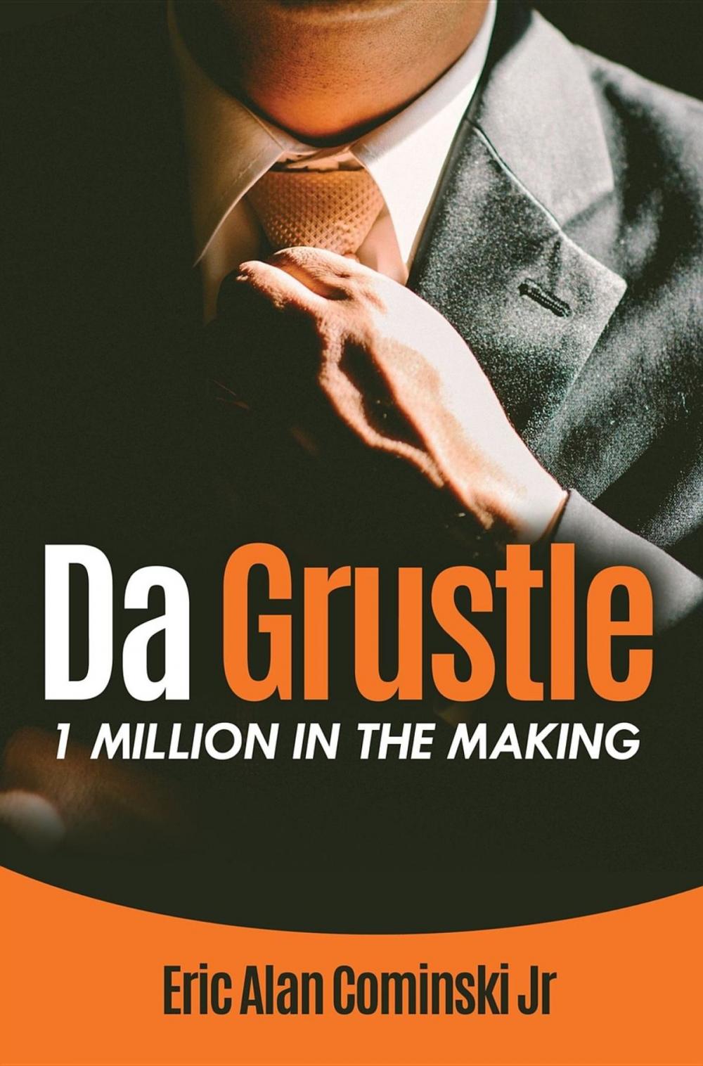 Big bigCover of Da Grustle