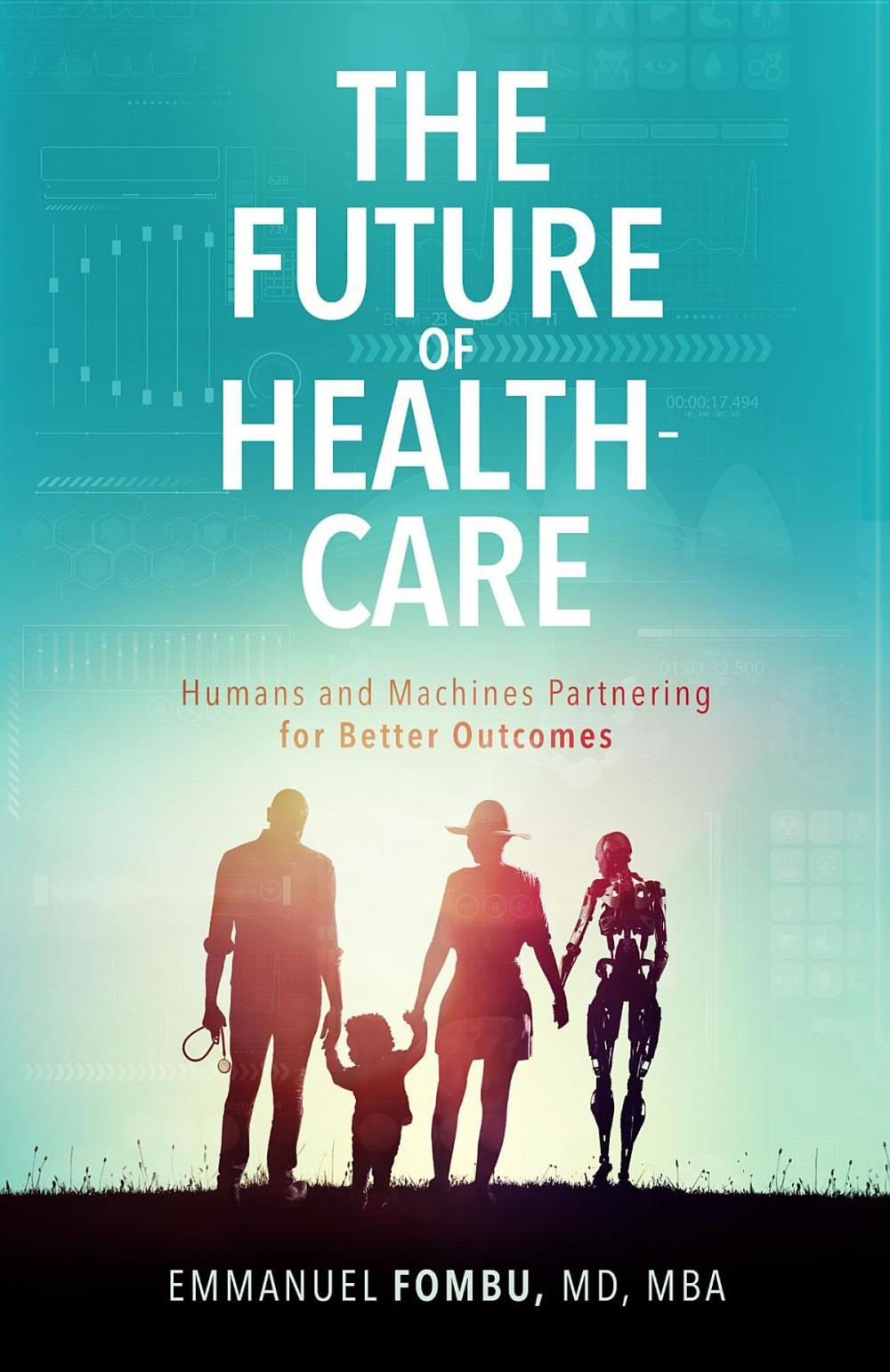 Big bigCover of The Future of Healthcare