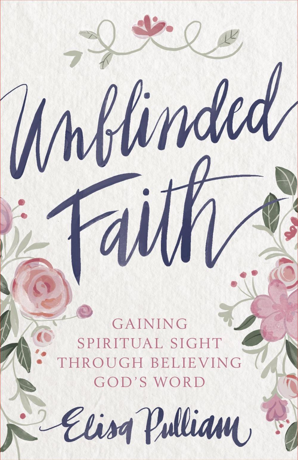 Big bigCover of Unblinded Faith