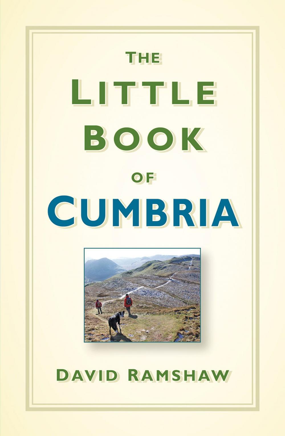 Big bigCover of The Little Book of Cumbria