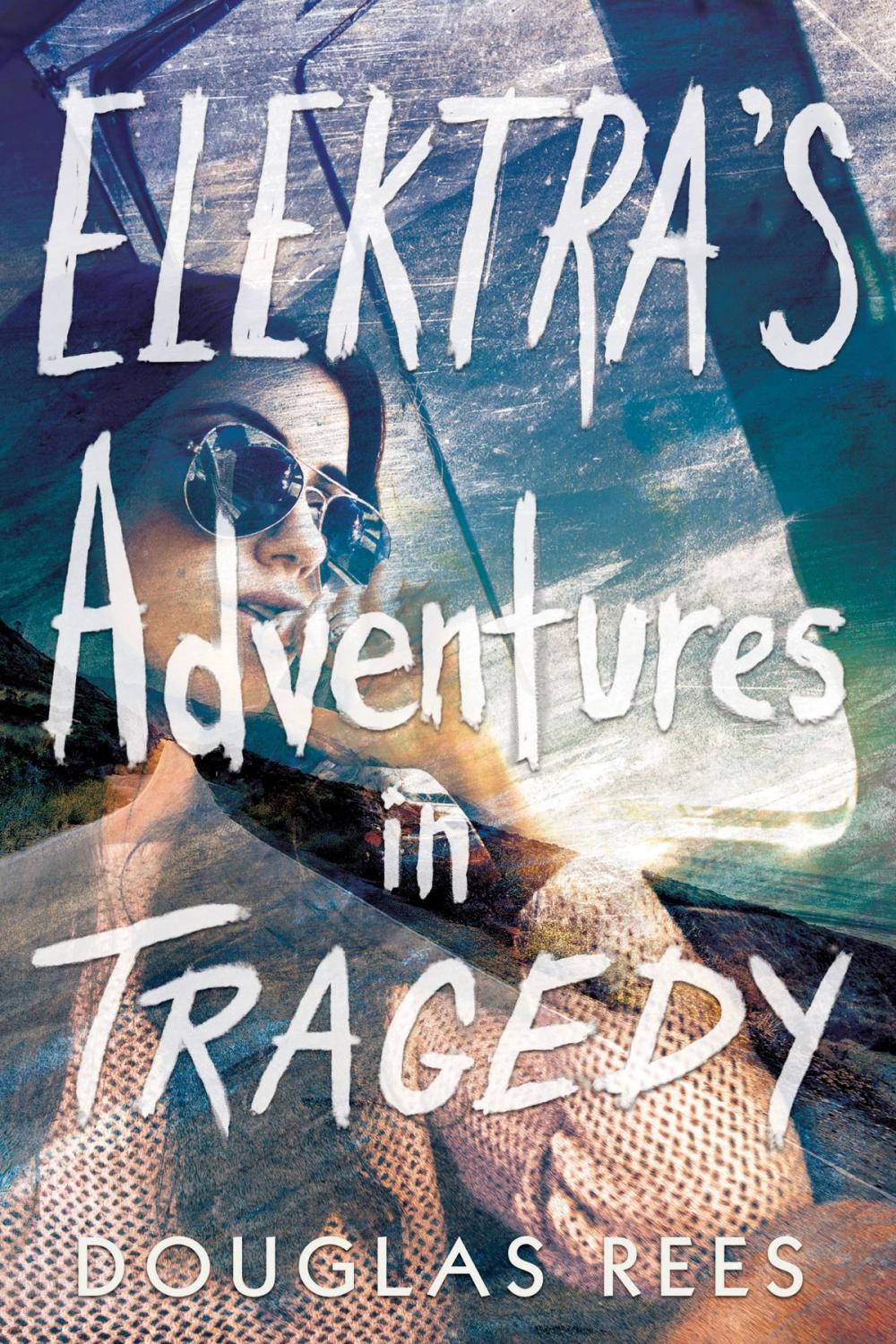 Big bigCover of Elektra's Adventures in Tragedy