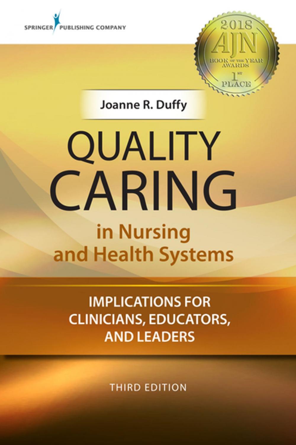 Big bigCover of Quality Caring in Nursing and Health Systems, Third Edition