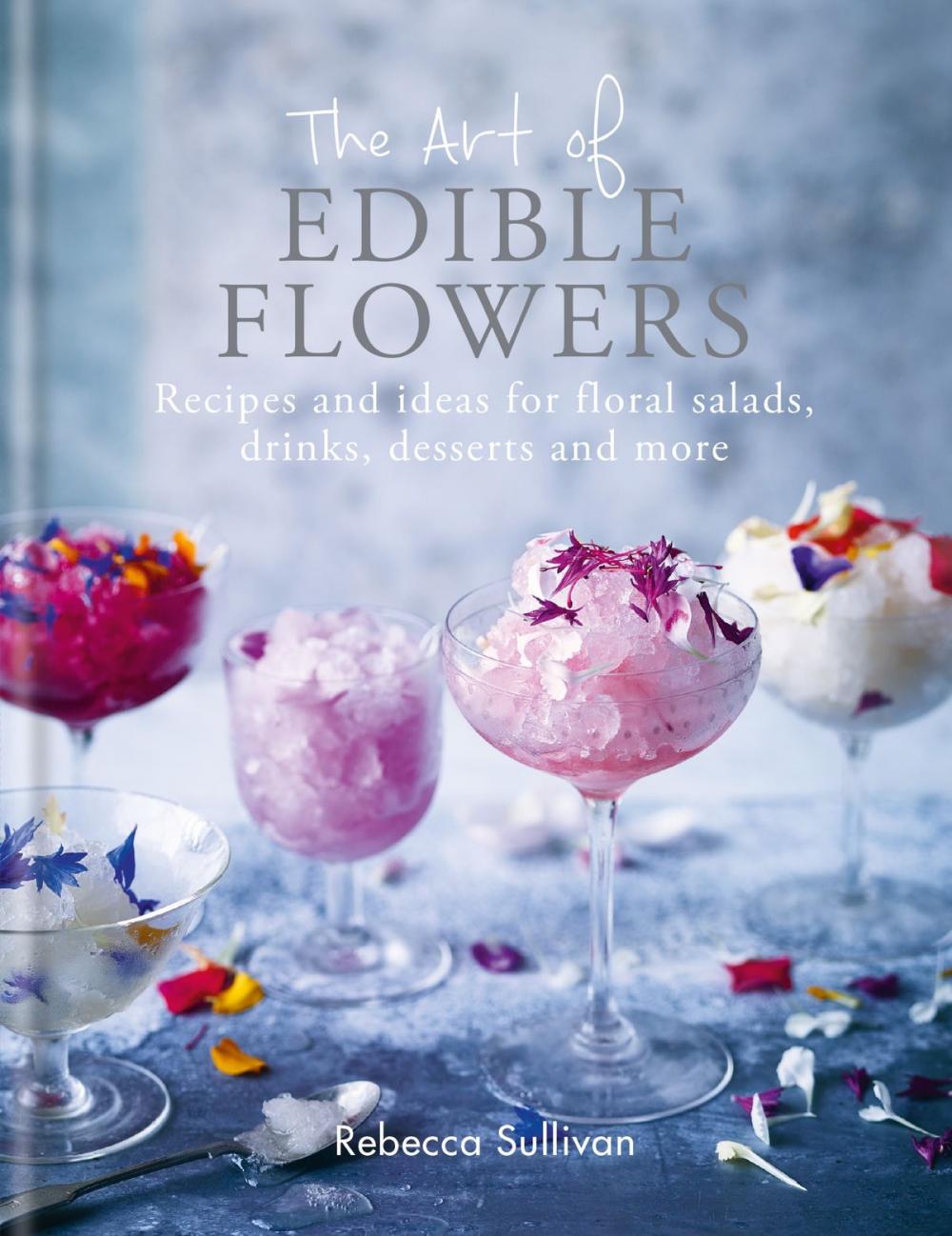 Big bigCover of The Art of Edible Flowers