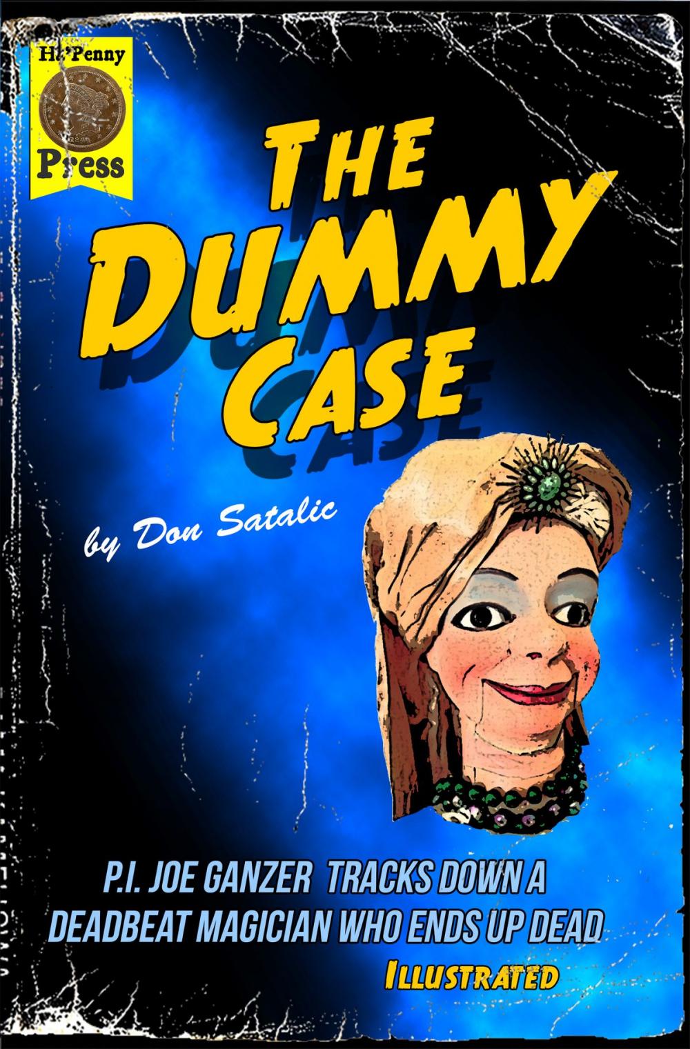 Big bigCover of The Dummy Case