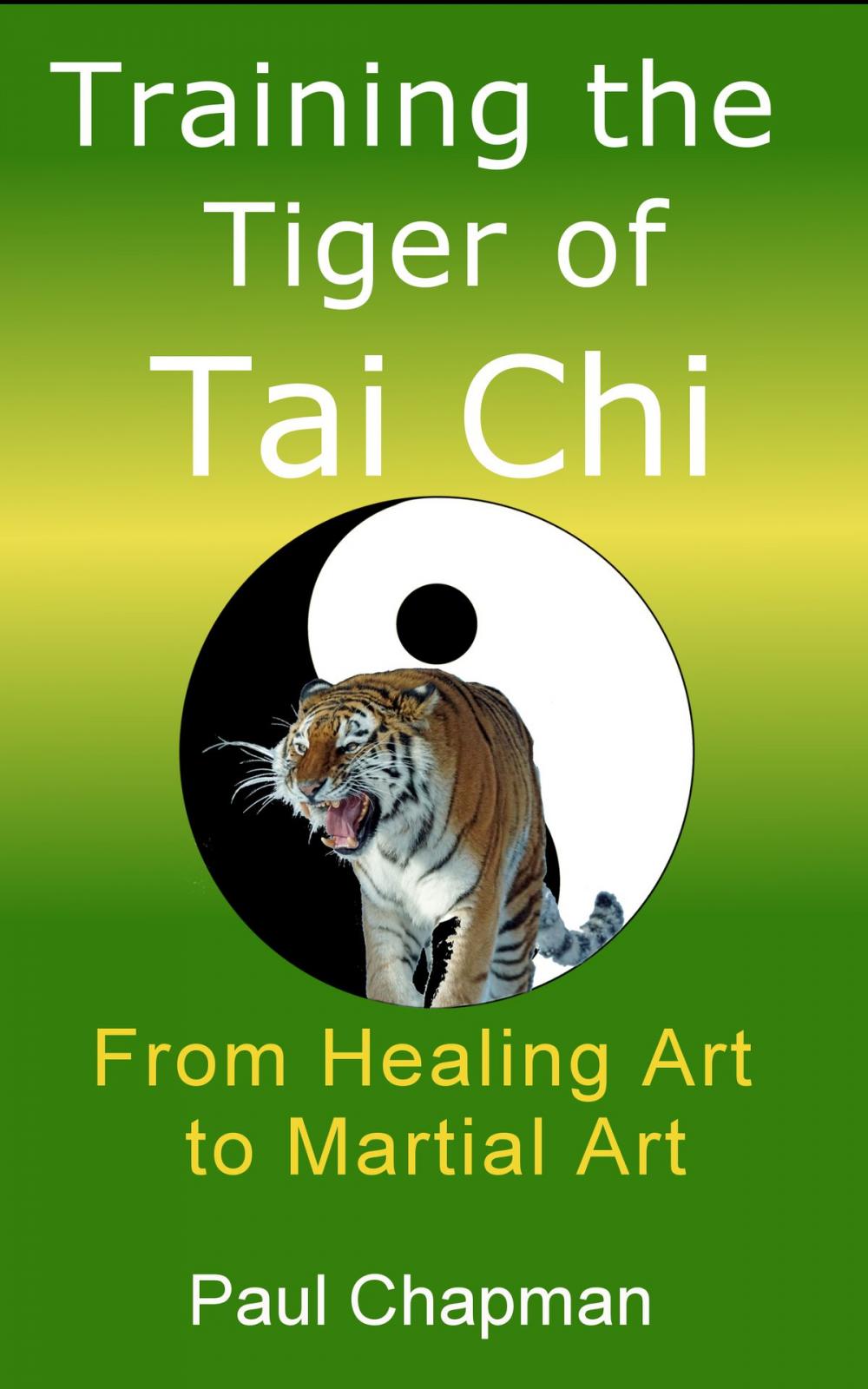 Big bigCover of Training the Tiger of Tai Chi