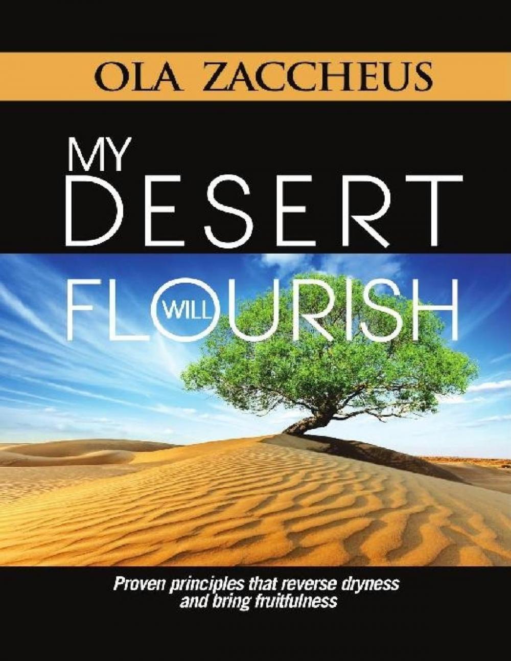 Big bigCover of My Desert Will Flourish