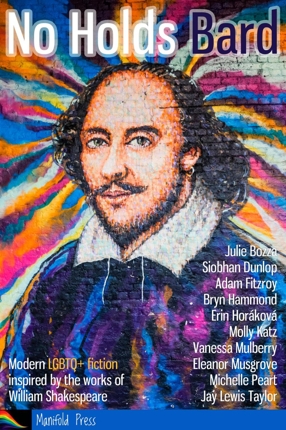 Big bigCover of No Holds Bard: Modern LGBTQ+ Fiction Inspired by the Works of William Shakespeare