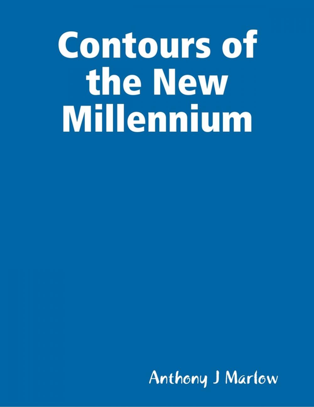 Big bigCover of Contours of the New Millennium