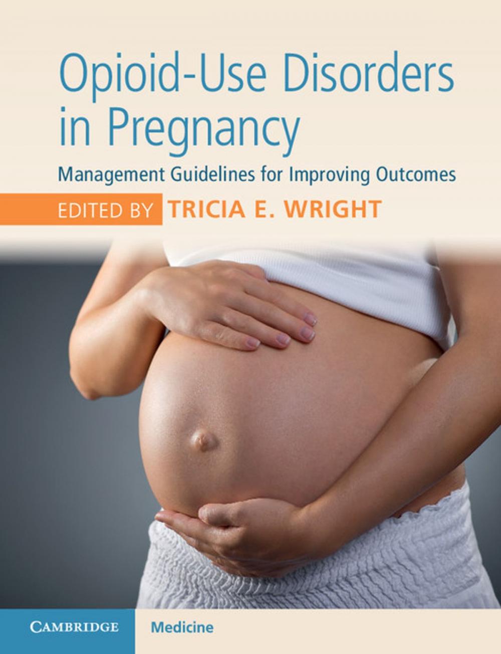 Big bigCover of Opioid-Use Disorders in Pregnancy